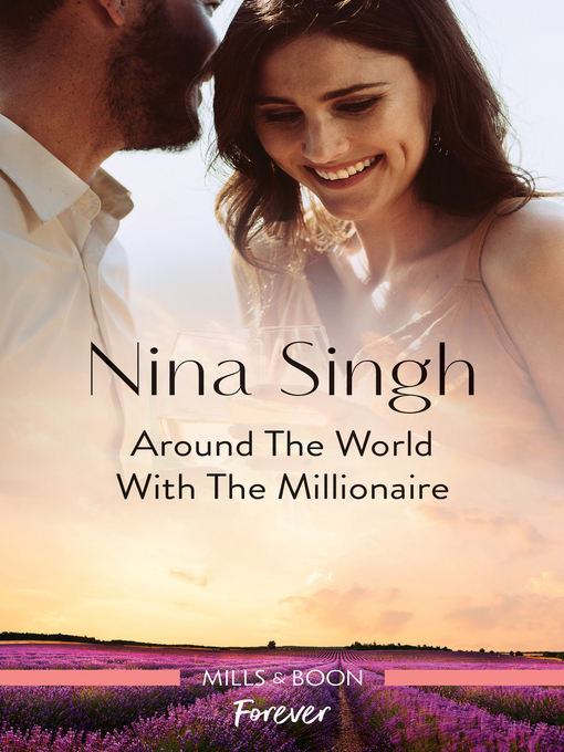 Title details for Around the World with the Millionaire by Nina Singh - Available